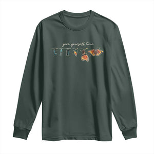 Inspirational Quote Long Sleeve Shirt Give Yourself Time Butterfly Motivational TS09 Dark Forest Green Print Your Wear