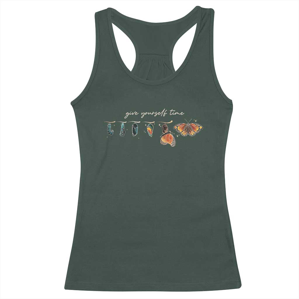 Inspirational Quote Racerback Tank Top Give Yourself Time Butterfly Motivational TS09 Dark Forest Green Print Your Wear
