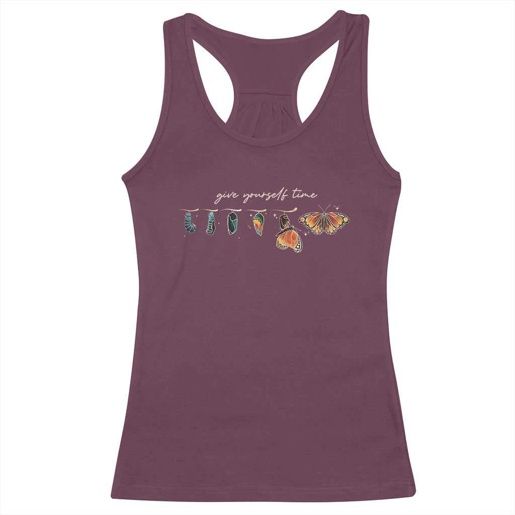 Inspirational Quote Racerback Tank Top Give Yourself Time Butterfly Motivational TS09 Maroon Print Your Wear