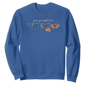Inspirational Quote Sweatshirt Give Yourself Time Butterfly Motivational TS09 Royal Blue Print Your Wear