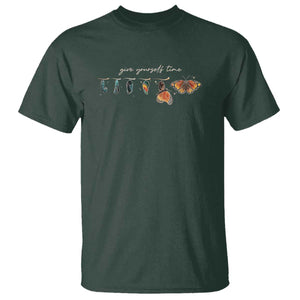 Inspirational Quote T Shirt Give Yourself Time Butterfly Motivational TS09 Dark Forest Green Print Your Wear