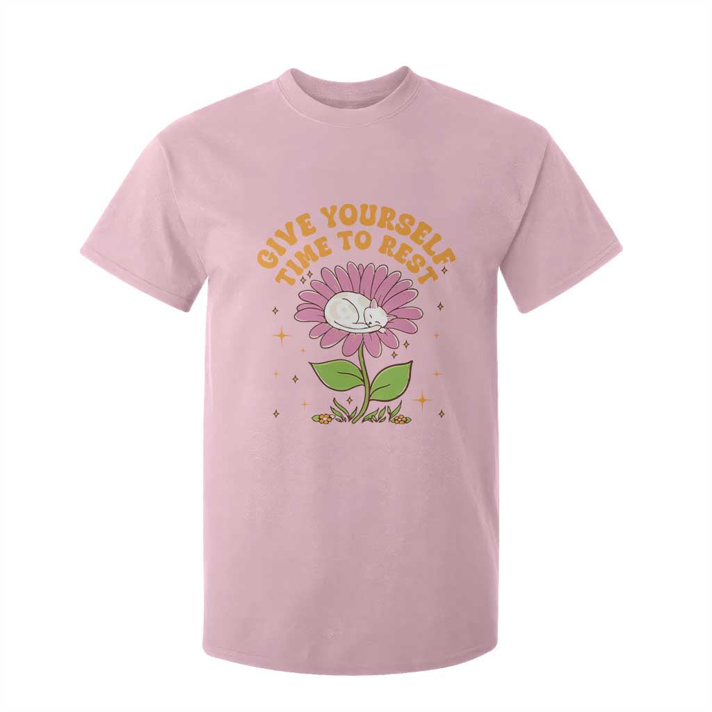 Give Yourself Time To Rest T Shirt For Kid Cute Cat Sleep Mental Health TS09 Light Pink Print Your Wear