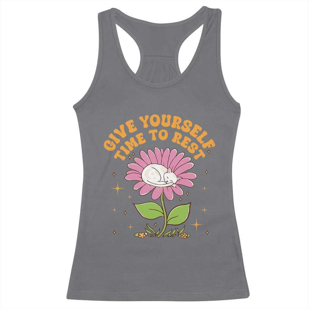 Give Yourself Time To Rest Racerback Tank Top Cute Cat Sleep Mental Health TS09 Charcoal Print Your Wear
