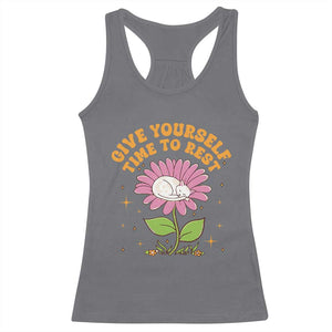 Give Yourself Time To Rest Racerback Tank Top Cute Cat Sleep Mental Health TS09 Charcoal Print Your Wear