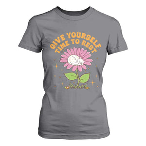 Give Yourself Time To Rest T Shirt For Women Cute Cat Sleep Mental Health TS09 Charcoal Print Your Wear