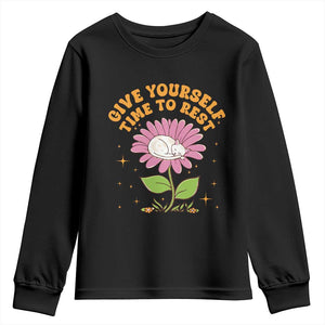 Give Yourself Time To Rest Youth Sweatshirt Cute Cat Sleep Mental Health TS09 Black Print Your Wear