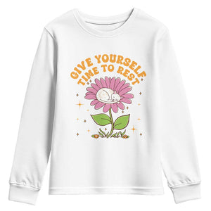 Give Yourself Time To Rest Youth Sweatshirt Cute Cat Sleep Mental Health TS09 White Print Your Wear