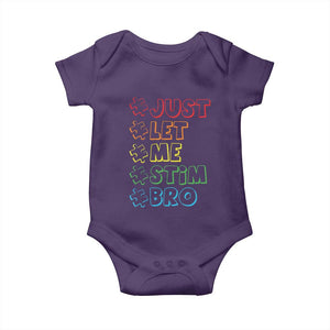 Funny Autistic Baby Onesie Just Let Me Stim Bro Autism Boys Kids TS09 Purple Print Your Wear