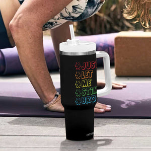 Funny Autistic Tumbler With Handle Just Let Me Stim Bro Autism Boys Kids TS09 Print Your Wear