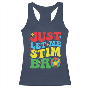 Just Let Me Stim Bro Racerback Tank Top Autism ADHD Stimming TS09 Navy Print Your Wear