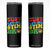 Just Let Me Stim Bro Skinny Tumbler Autism ADHD Stimming TS09 Black Print Your Wear