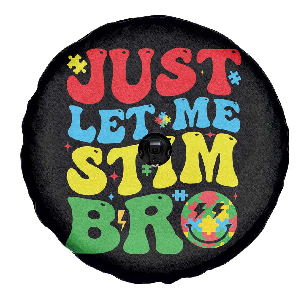 Just Let Me Stim Bro Spare Tire Cover Autism ADHD Stimming TS09 Print Your Wear