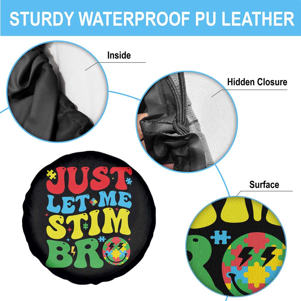 Just Let Me Stim Bro Spare Tire Cover Autism ADHD Stimming TS09 Print Your Wear