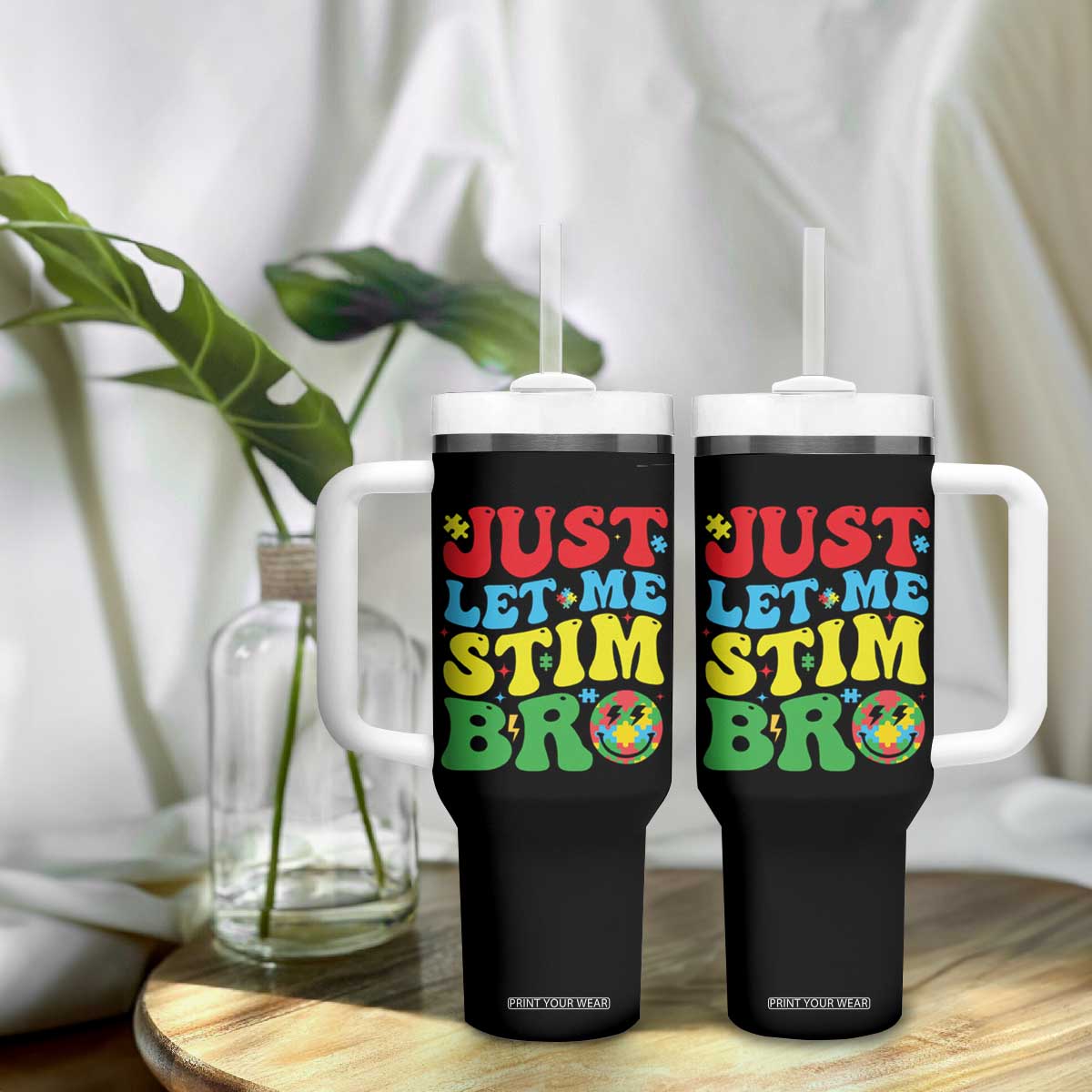 Just Let Me Stim Bro Tumbler With Handle Autism ADHD Stimming TS09 Print Your Wear