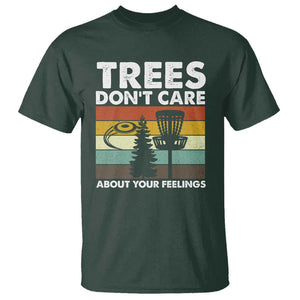 Funny Disc Golf T Shirt Tree Don't Care About Your Feelings TS09 Dark Forest Green Print Your Wear
