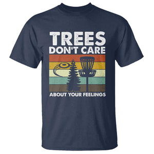 Funny Disc Golf T Shirt Tree Don't Care About Your Feelings TS09 Navy Print Your Wear
