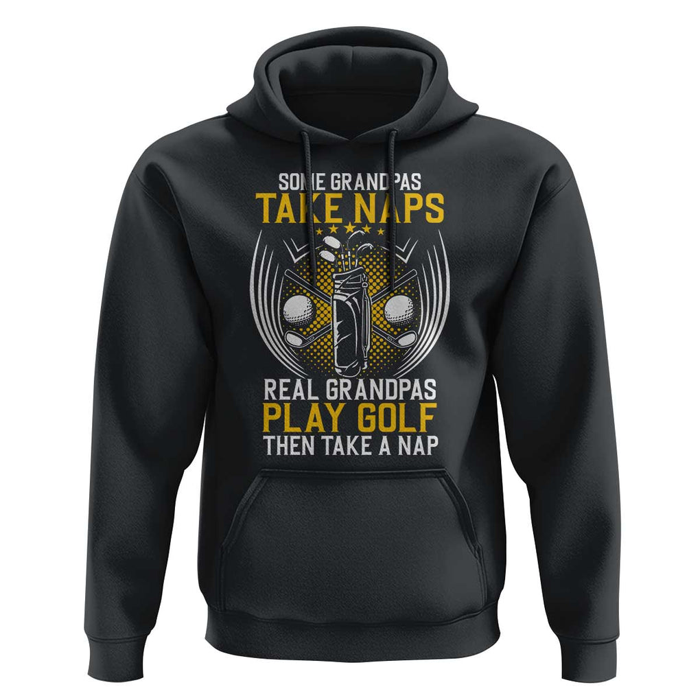 Funny Real Grandpas Play Golf Hoodie TS09 Black Print Your Wear