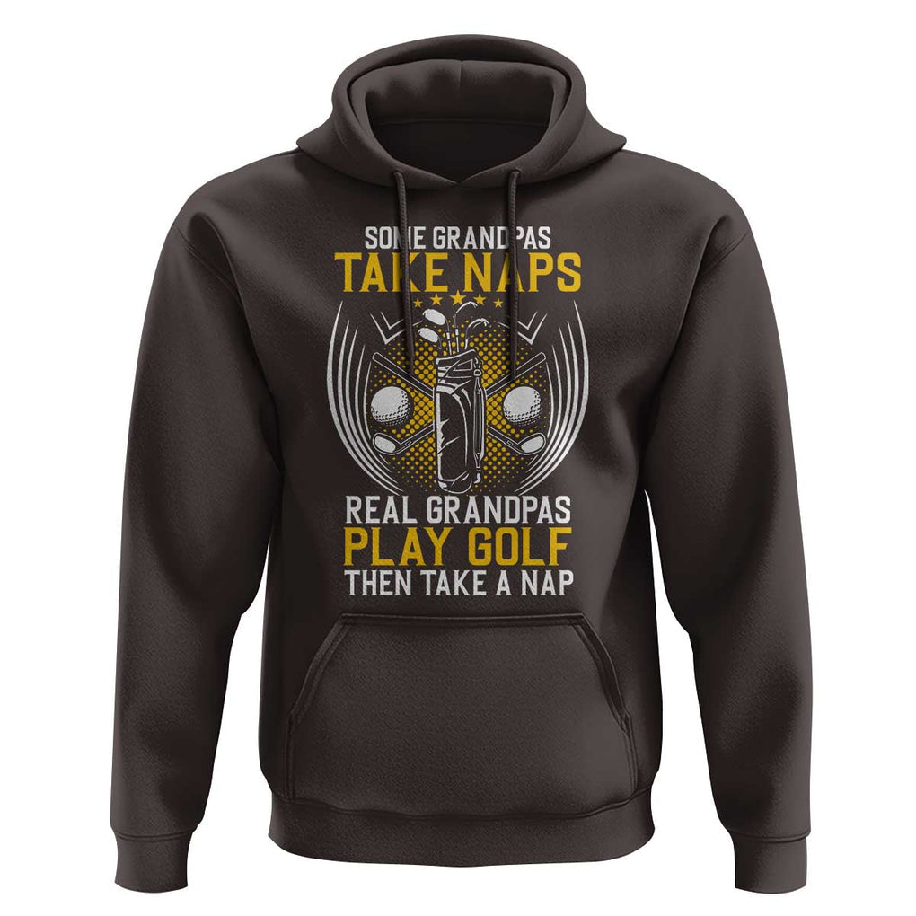 Funny Real Grandpas Play Golf Hoodie TS09 Dark Chocolate Print Your Wear