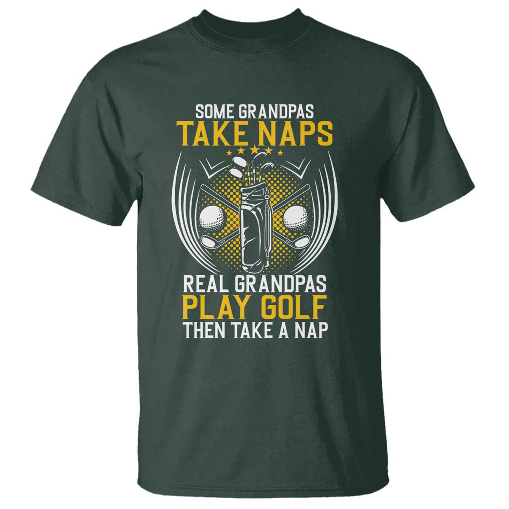 Funny Real Grandpas Play Golf T Shirt TS09 Dark Forest Green Print Your Wear