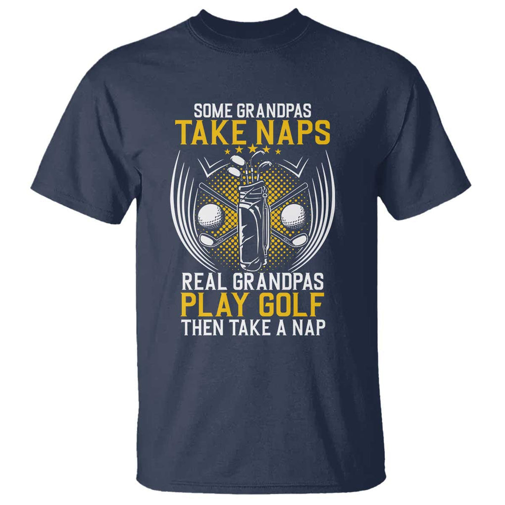 Funny Real Grandpas Play Golf T Shirt TS09 Navy Print Your Wear
