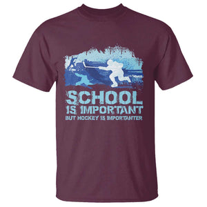 Funny School Is Important But Hockey Is Importanter T Shirt TS09 Maroon Print Your Wear