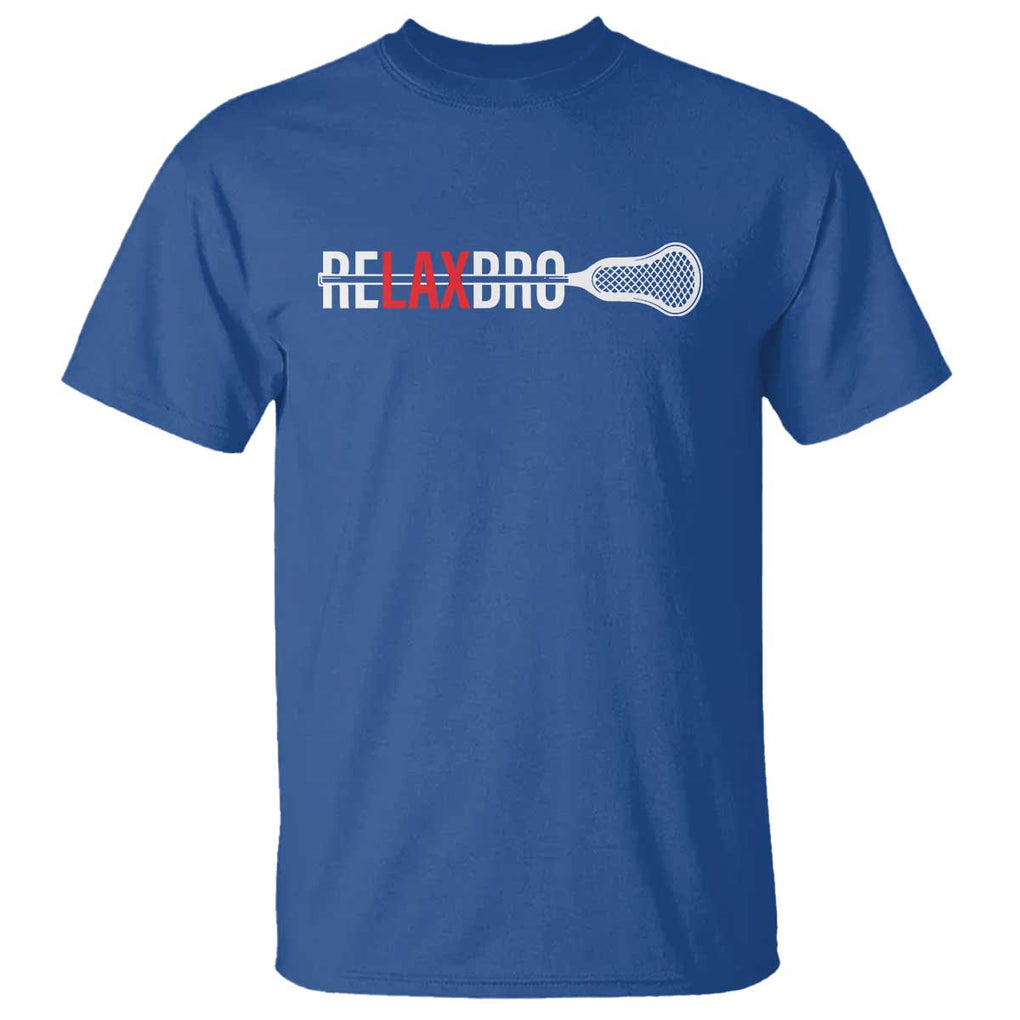 Funny Lacrosse Relaxbro T Shirt TS09 Royal Blue Print Your Wear