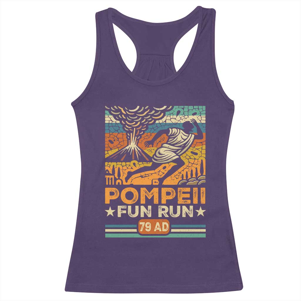 Funny Pompeii Fun Run Racerback Tank Top Geography Volcanologist TS09 Purple Print Your Wear