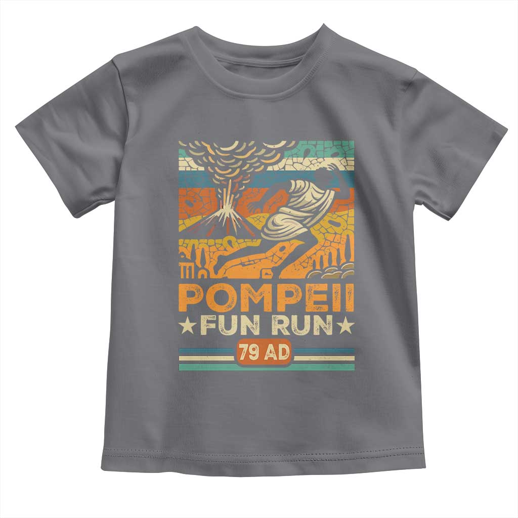 Funny Pompeii Fun Run Toddler T Shirt Geography Volcanologist TS09 Charcoal Print Your Wear