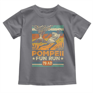 Funny Pompeii Fun Run Toddler T Shirt Geography Volcanologist TS09 Charcoal Print Your Wear
