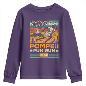 Funny Pompeii Fun Run Youth Sweatshirt Geography Volcanologist TS09 Purple Print Your Wear