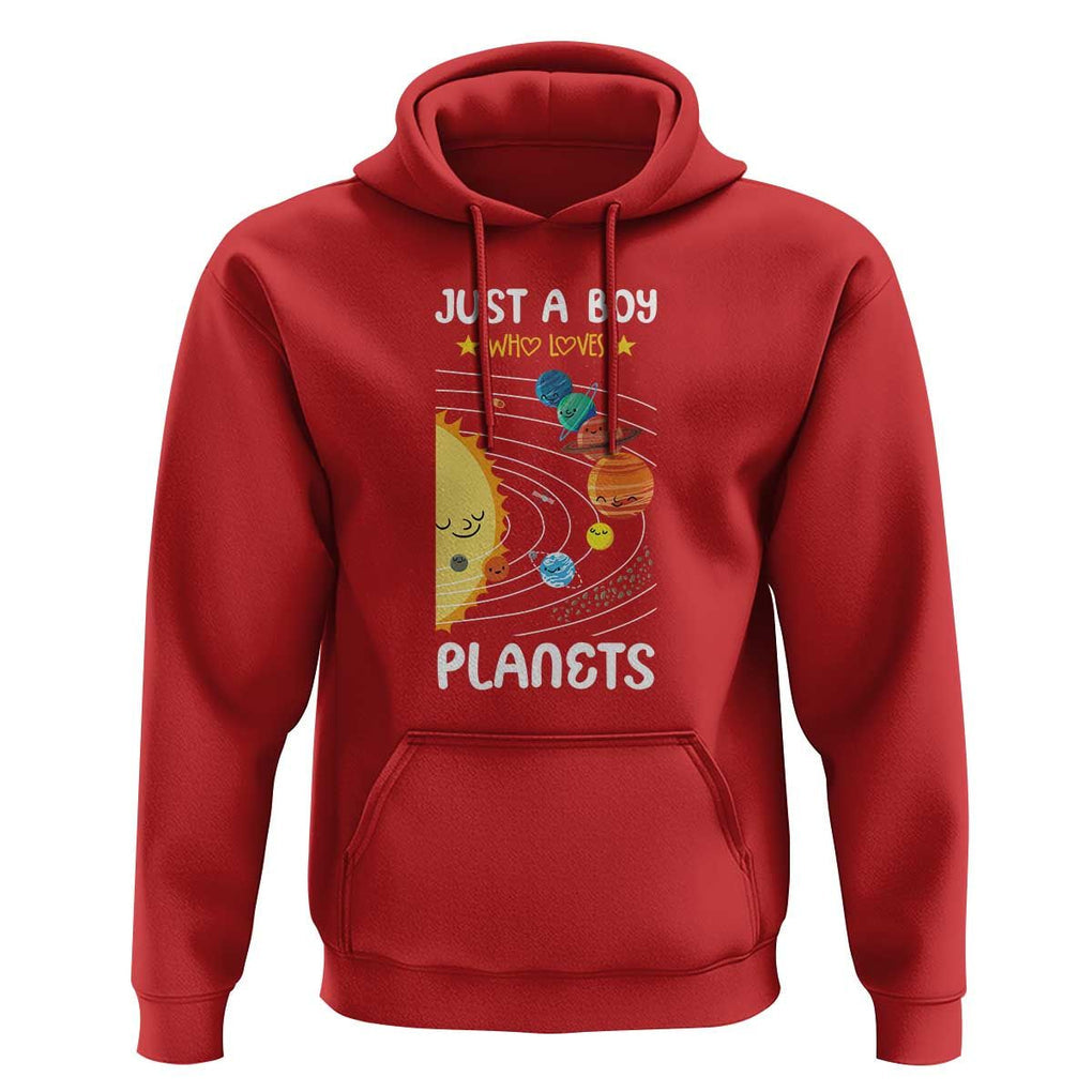 Solar System Astrology Outer Space Hoodie Just A Boy Who Loves Planets TS09 Red Print Your Wear