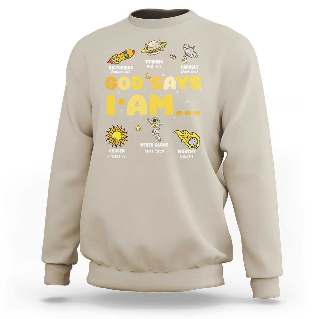 Outer Space Astrology Astronaut Planet God Says I Am Sweatshirt TS09 Sand Print Your Wear