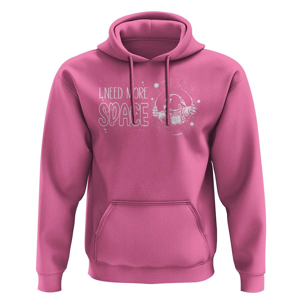 Outer Space Astronaut Hoodie I Need More Space TS09 Azalea Print Your Wear