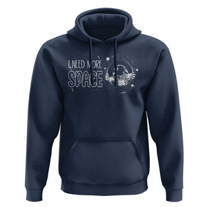 Outer Space Astronaut Hoodie I Need More Space TS09 Navy Print Your Wear