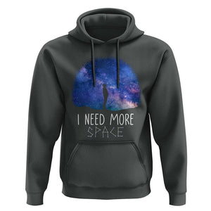 Astronomy Hoodie I Need More Space Galaxy Night Sky TS09 Dark Heather Print Your Wear