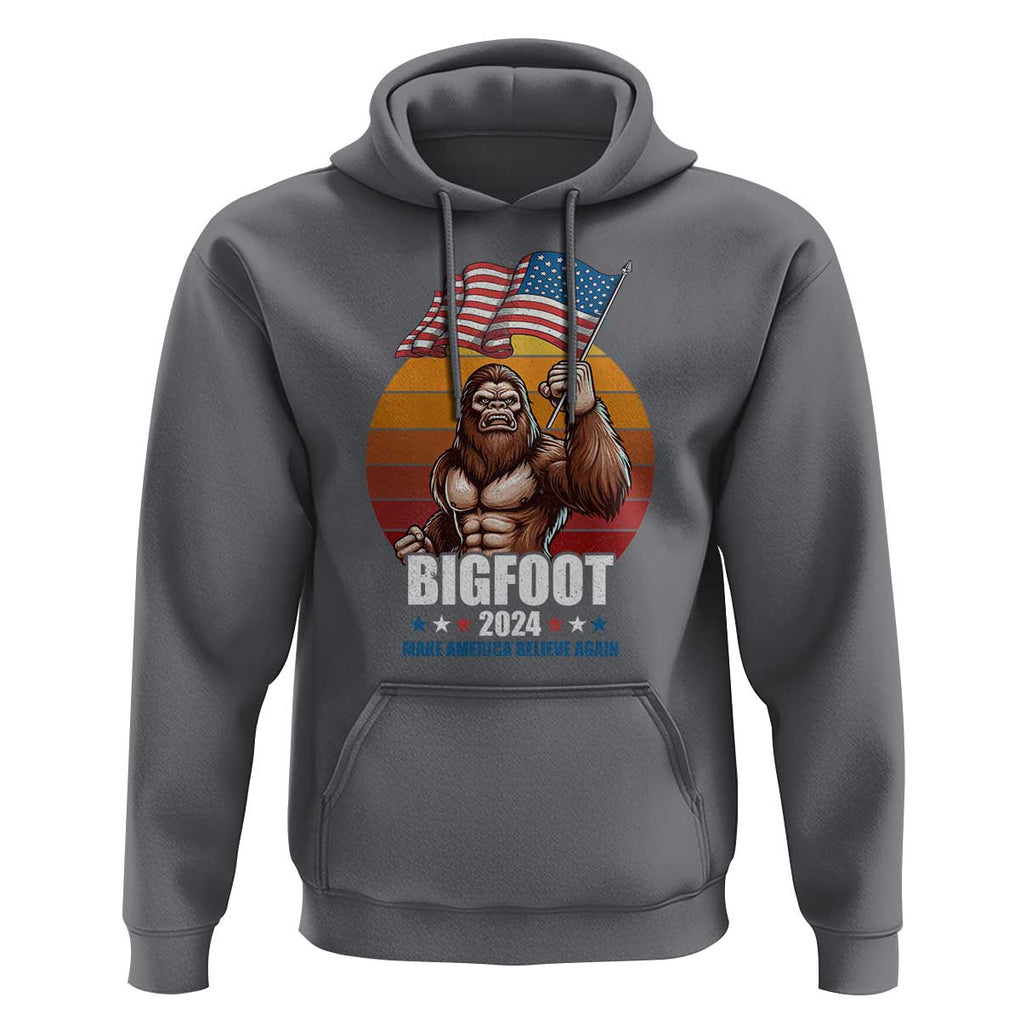 Funny President Election Bigfoot Hoodie Make America Believe Again Vote For Bigfoot TS09 Charcoal Print Your Wear