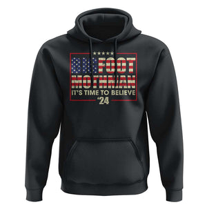 Funny President Election Bigfoot Mothman Hoodie It's Time To Believe TS09 Black Print Your Wear