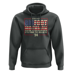 Funny President Election Bigfoot Mothman Hoodie It's Time To Believe TS09 Dark Heather Print Your Wear