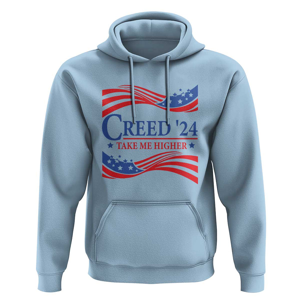 Funny US Election Hoodie Creed '24 Take Me Higher TS09 Light Blue Print Your Wear