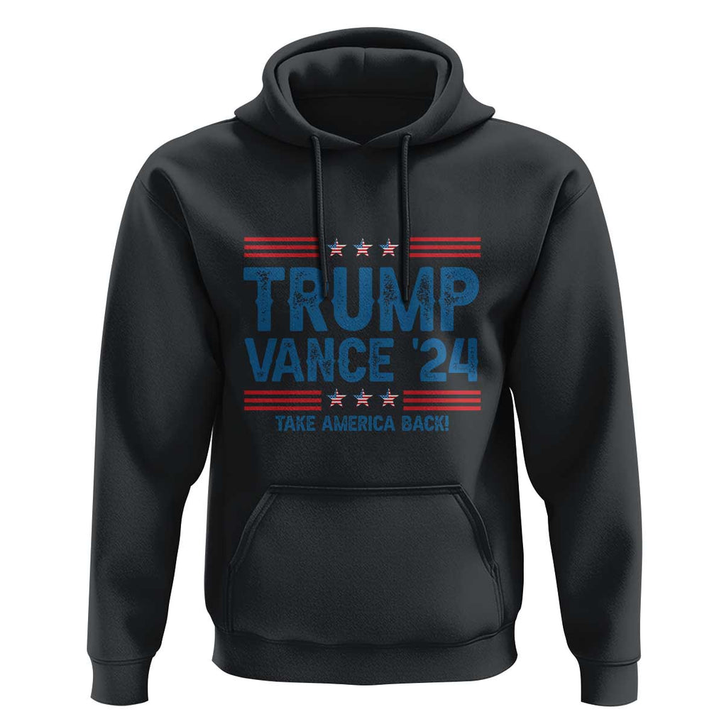 Trump Vance 2024 Hoodie Take America Back President Election TS09 Black Print Your Wear