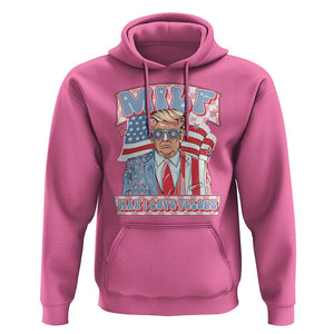 Funny Trump Supporter Hoodie MILF Man I Love Felons Pink Trump TS09 Azalea Print Your Wear