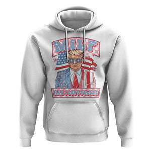 Funny Trump Supporter Hoodie MILF Man I Love Felons Pink Trump TS09 White Print Your Wear