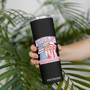 Funny Trump Supporter Skinny Tumbler MILF Man I Love Felons Pink Trump TS09 Print Your Wear