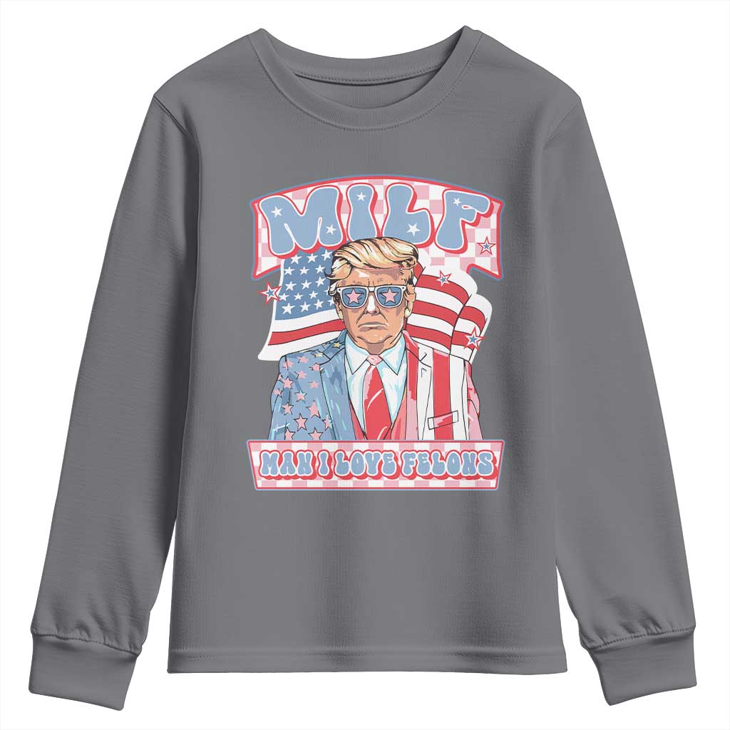 Funny Trump Supporter Youth Sweatshirt MILF Man I Love Felons Pink Trump TS09 Charcoal Print Your Wear