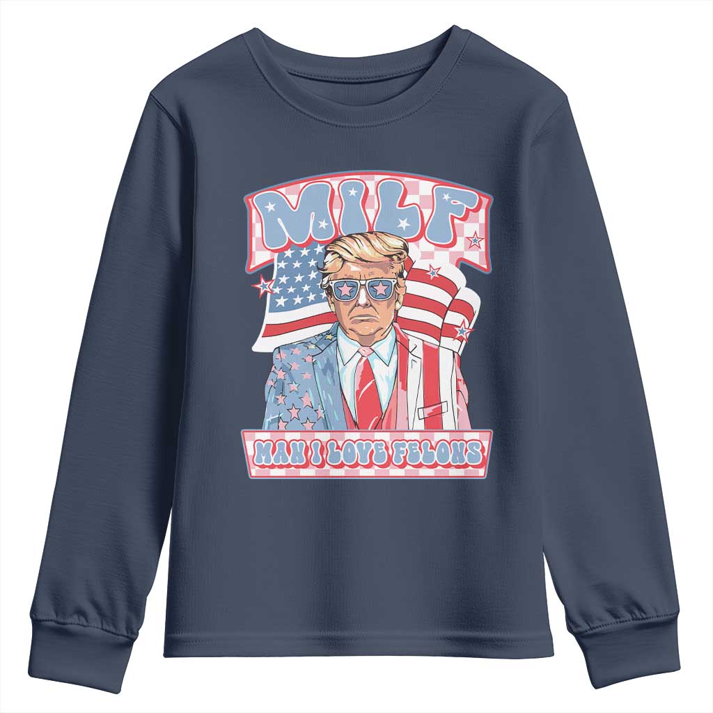 Funny Trump Supporter Youth Sweatshirt MILF Man I Love Felons Pink Trump TS09 Navy Print Your Wear