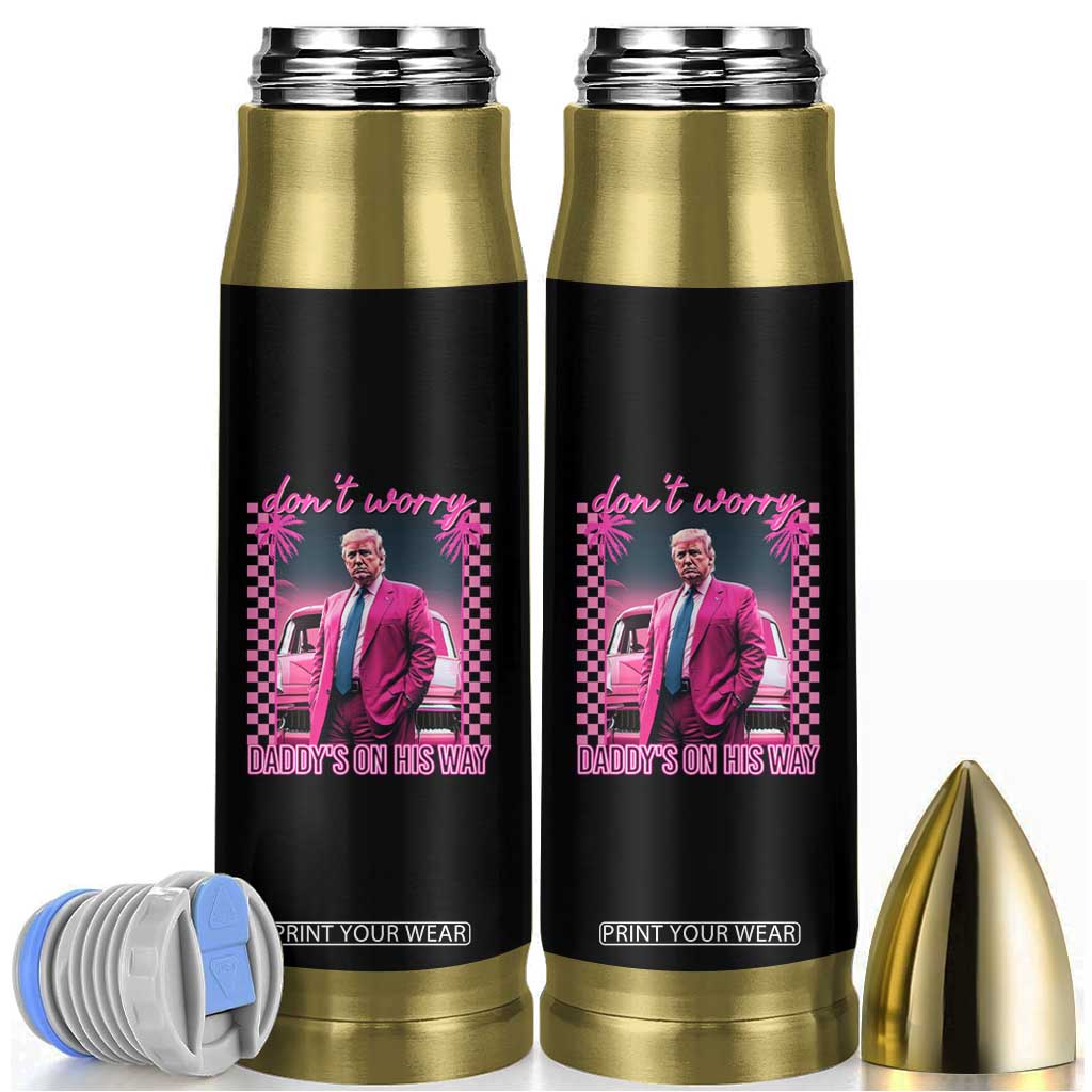 Funny Pink Trump Bullet Tumbler Daddy's On His Way TS09 Black Print Your Wear