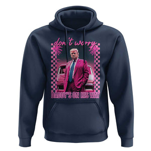 Funny Pink Trump Hoodie Daddy's On His Way TS09 Navy Print Your Wear