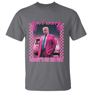 Funny Pink Trump T Shirt Daddy's On His Way TS09 Charcoal Print Your Wear