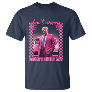 Funny Pink Trump T Shirt Daddy's On His Way TS09 Navy Print Your Wear