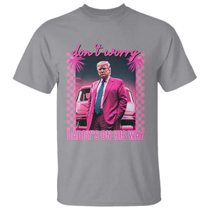 Funny Pink Trump T Shirt Daddy's On His Way TS09 Sport Gray Print Your Wear
